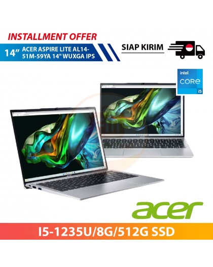 【IND】ACER ASPIRE LITE AL14-51M-59YA 14" WUXGA IPS (I5-1235U/8G/512G SSD)