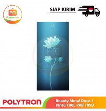 【IND】POLYTRON Beauty Metal Door 1 Pintu 180L PRB 189B