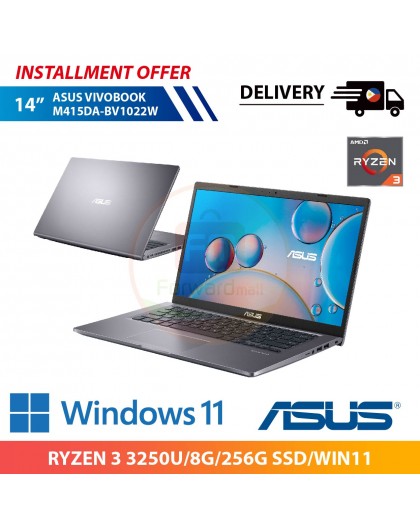 【PHIL】ASUS VIVOBOOK M415DA-BV1022W 14" (RYZEN 3 3250U/8G/256G SSD/WIN11)